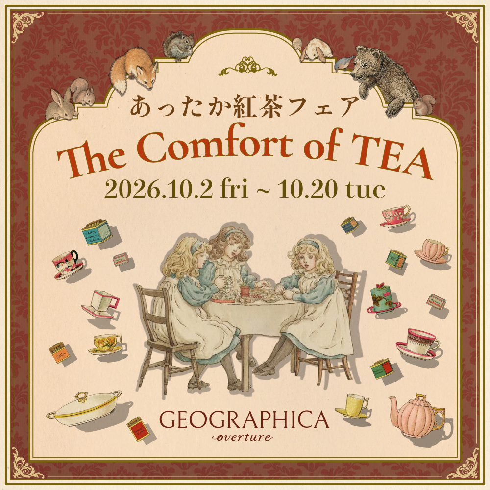 【overture店予告】あったか紅茶フェア The Comfort of TEA 開催！
